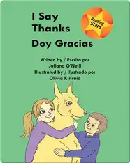 I Say Thanks / Doy gracias