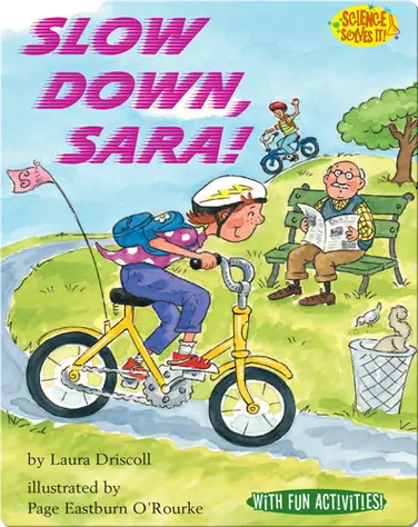 Slow Down, Sara! book