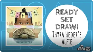 Ready Set Draw! The Turtle from ALFIE book