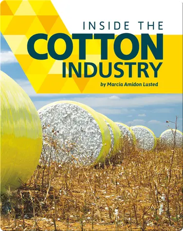 Inside the Cotton Industry book
