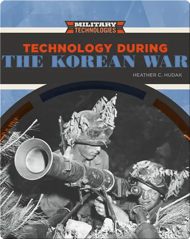 Technology During the Korean War book