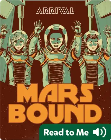 Mars Bound #4: Arrival book