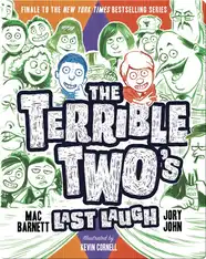 The Terrible Two's Last Laugh