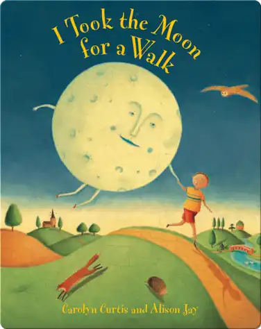 I Took the Moon for a Walk book