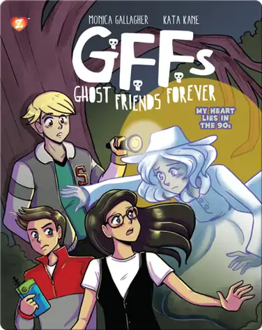 GFFs: Ghost Friends Forever book