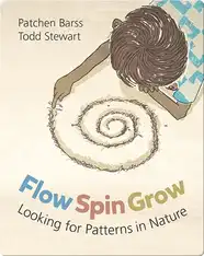 Flow, Spin, Grow