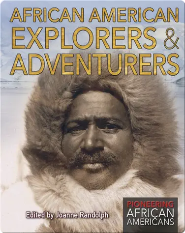 African American Explorers & Adventurers book