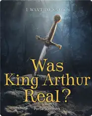Was King Arthur Real?