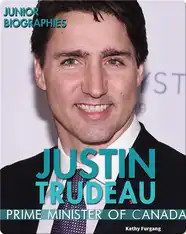 Justin Trudeau: Prime Minister of Canada