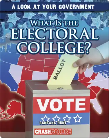 What is the Electoral College? book