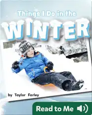 Things I Do in the Winter
