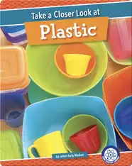 Take a Closer Look at Plastic