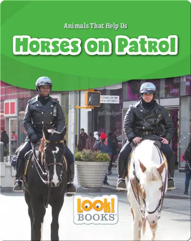 Horses on Patrol book