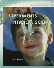 Experiments with Physical Science