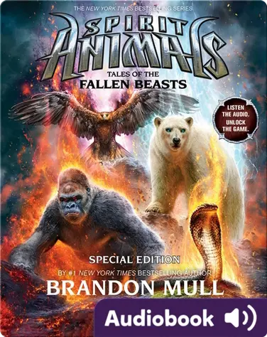 Spirit Animals Special Edition #3: Tales of the Fallen Beasts book