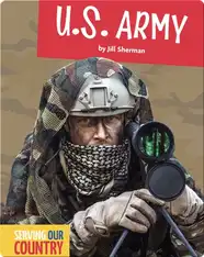 Serving Our Country: U.S. Army