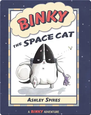 Binky the Space Cat book