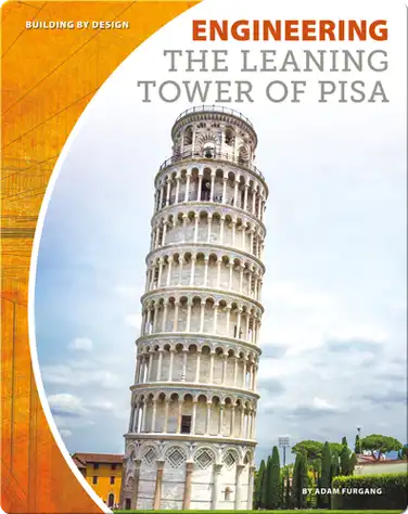 Engineering the Leaning Tower of Pisa book