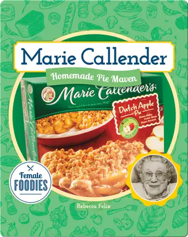 Marie Callender: Homemade Pie Maven book