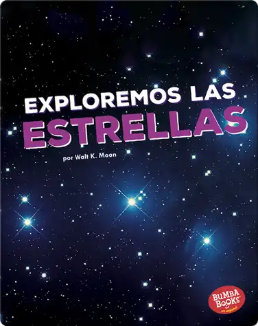 Exploremos las estrellas (Let's Explore the Stars) book