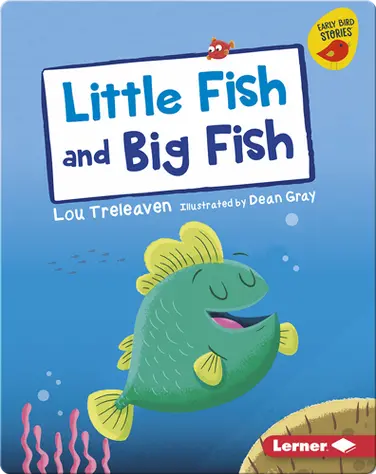 Little Fish and Big Fish book