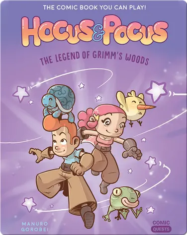 Hocus & Pocus: The Legend of Grimm's Woods book