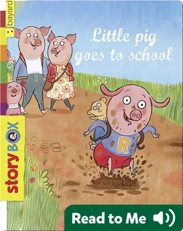 Little Pig Goes to School book