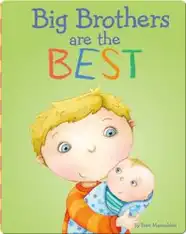 Big Brothers are the Best