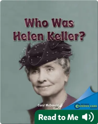 Who Was Helen Keller? book