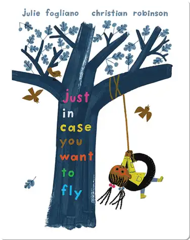 Just in Case You Want to Fly book