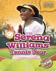 Serena Williams: Tennis Star