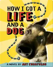 How I Got a Life and a Dog