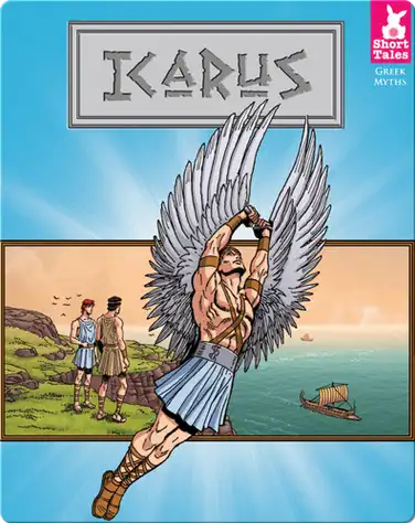 Short Tales Greek Myths: Icarus book