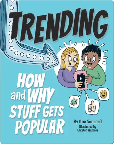 Trending: How and Why Stuff Gets Popular book