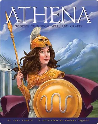 Athena: Goddess of Wisdom, War, and Crafts book