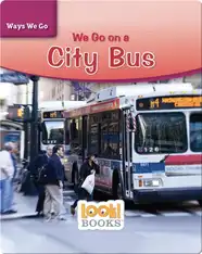 We Go on a City Bus