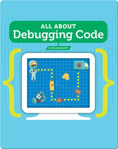 All About Debugging Code book