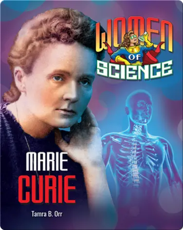 Women of Science: Marie Curie book