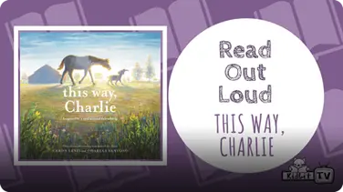Read Out Loud: This Way Charlie book