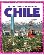 All Around the World: Chile