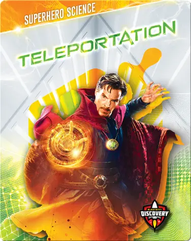 Superhero Science: Teleportation book