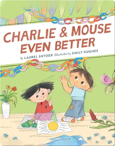 Charlie & Mouse Even Better book