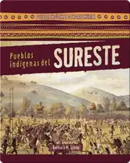 Pueblos indígenas del Sureste (Native Peoples of the Southeast)