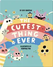 The Cutest Thing Ever