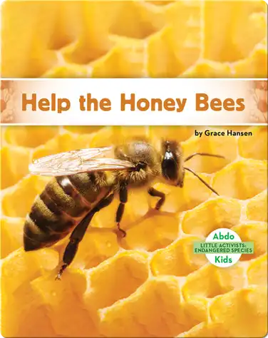 Little Activists: Help the Honey Bees book