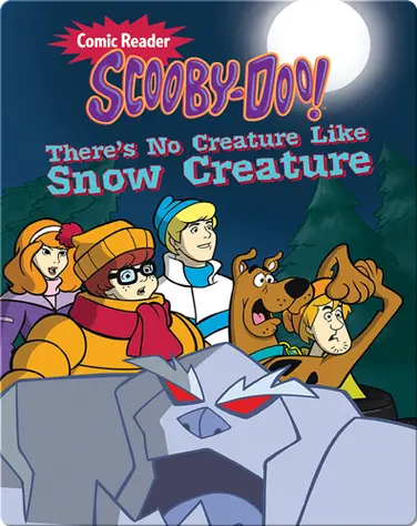 Scooby-Doo in There’s No Creature Like Snow Creature book