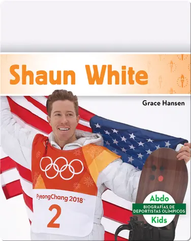 Olympic Biographies: Shaun White book