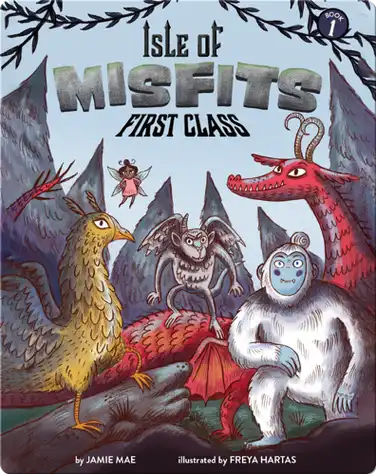 Isle of Misfits 1: First Class book