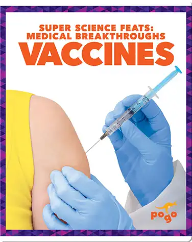 Medical Breakthroughs: Vaccines book