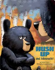 Hush Up and Hibernate